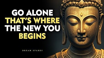 Walk Alone — And You’ll Never Walk the Same Again | Buddhism