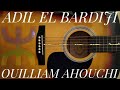 ZRIGH IJAN THANJATH ADIL EL BARDIJI OUILLIAM AHOUCHI ZRIGH IJAN THANJATH ADIL EL BARDIJI OUILLIAM AHOUCHI