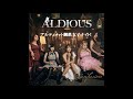 ALDIOUS【アルティメット鋼鉄女子ナイト!】第21回 2021 01 28