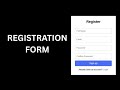 Registration Form Using HTML & CSS | Beginner Friendly #RegistrationForm #CodingForBeginners #html