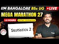 IIM Bangalore UG BSc PRACTICE MARATHON 27 | Statistics 2
