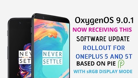 OnePlus 5, OnePlus 5T Now Receiving OxygenOS 9.0.1 Update With Bug Fixes and Optimisations