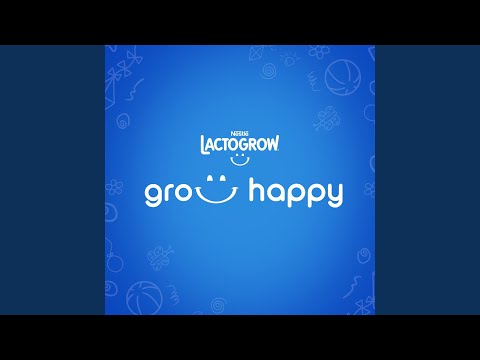 Lactogrow Grow Happy Song