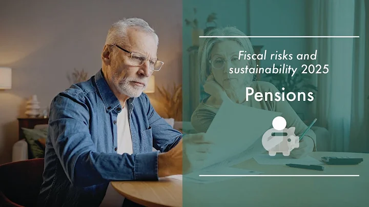 Fiscal risks and sustainability 2025- Pensions