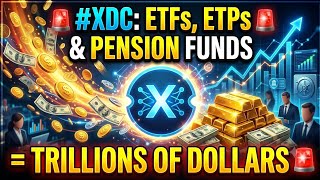 🚨#XDC: ETFS, ETPS & PENSION FUNDS = TRILLIONS OF DOLLARS🚨