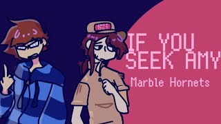 If you seek Amy - Marble Hornets Resimi