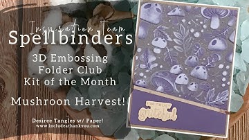 Spellbinders | 3D Embossing Folder Kit of the Month | September 2023 | Card Making Tutorial