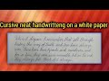 Write neat and beautiful cursive handwriting on white paper for beginners