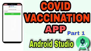 COVID Vaccination App Android Studio Tutorial PART 1 | Coronavirus Vaccine App Tutorial | REST API screenshot 1