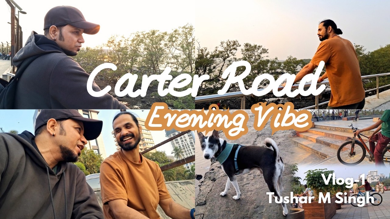 Mini Vlog | Carter Road - Evening Vibe | Tushar M Singh