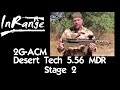 2G-ACM: Desert Tech 5.56 MDR - Confined Spaces