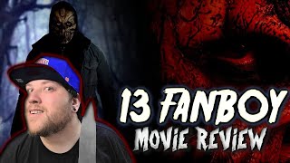 13 FANBOY (2021) | REVIEW