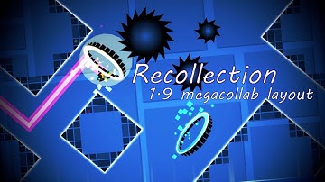 Recollection 1.9 megacollab! (All parts taken)