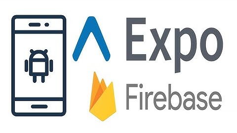 React Native Expo + Firebase
