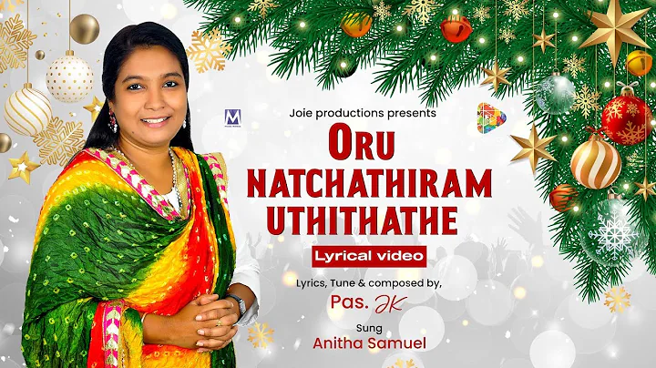 Natchathiram Udhithathe | Anitha Samuel | James Kumar |Latest Christmas Song| Official MusicVideo|4K