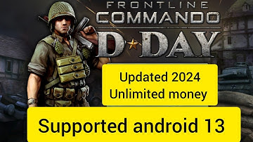 Frontline commando D day v3.0.4 | Support Android 13+ | Update 2024 :lvl 2 mission 1,2,3,