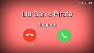 Liu Gen X Pirate Ringtone | New Instagram Viral Song Ringtone | New English Ringtone | #ringtone