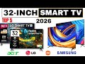 I Tested Top 32 Inch Smart TVs and Here's My TOP 5 LIST OF 2026