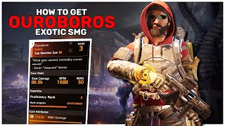 How to Get the New Ouroboros Exotic SMG in The Division 2!