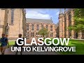 [4K] Glasgow Virtual Museum Tour - University to Kelvingrove Art Gallery