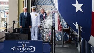 PCU Indiana (SSN 789) Christening Ceremony