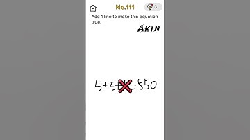 Brain 🧠 Out Level 111 | Add 1 line to make this equation true | #akingaming #brainout #brainbreaks