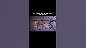 Rust Console New Tactical Warfare Teaser Trailer…#shorts #rust #rustconsole