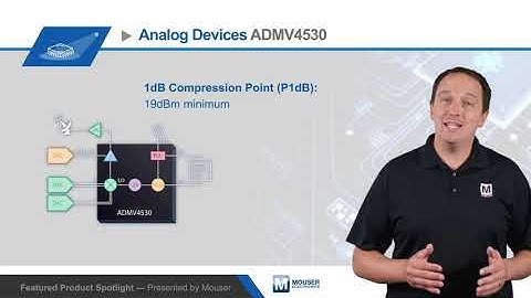 Analog Devices Inc. ADMV4530 Dual-Mode Ka-Band Upconverter — Featured Product Spotlight | Mouser
