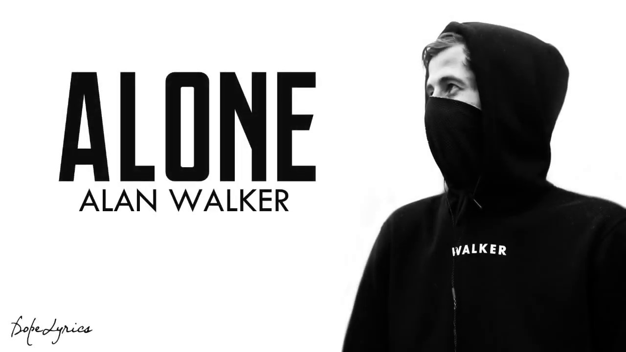 Lagu Alan Walker Alone Lirik - YouTube