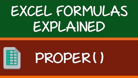 PROPER Formula in Excel