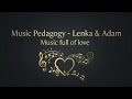Ty jesteś moim domem - Music Pedagogy - Lenka &amp; Adam (polska wersja)