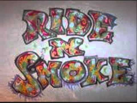 Thats Real!!! - Ride N Smoke