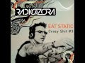 Capture de la vidéo Eat Static - Crazy Shit #3 (Merv On Radiozora)