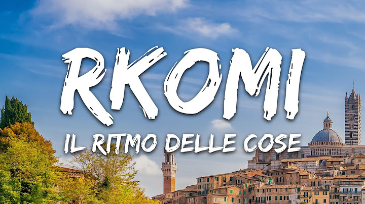 Rkomi - il ritmo delle cose. (Sanremo 2025) [Testo/Lyrics]