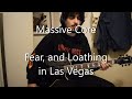 Massive Core - Fear, and Loathing in Las Vegas ギターを弾いてみた Guitar Cover FaLiLV