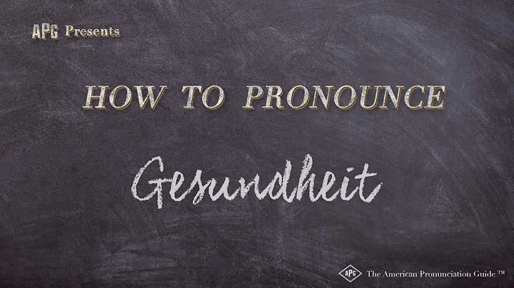 How to Pronounce Gesundheit (Real Life Examples!)