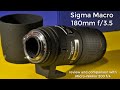 Sigma Macro 180 f3.5 review and comparison with Micro-Nikkor 200mm f/4