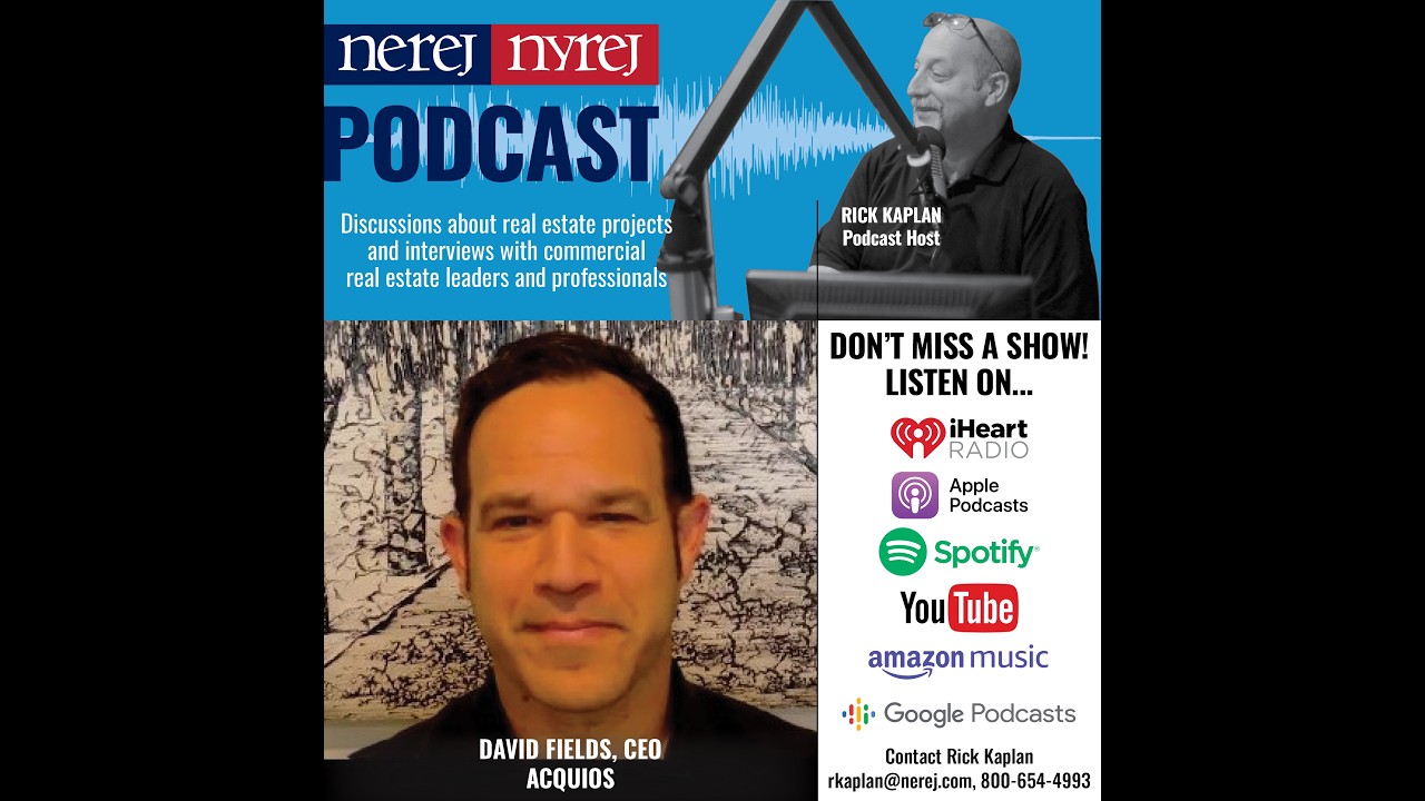 David Fields CEO of AcquiOS interview on NEREJ NYREJ Podcast
