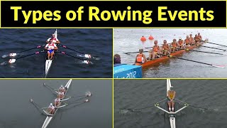 Types of Rowing Events | rowing events | rowing events olympics | rowing categories explained