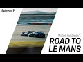 Michael Fassbender: Road to Le Mans - Season 2, Episode 9 – The Final Race.