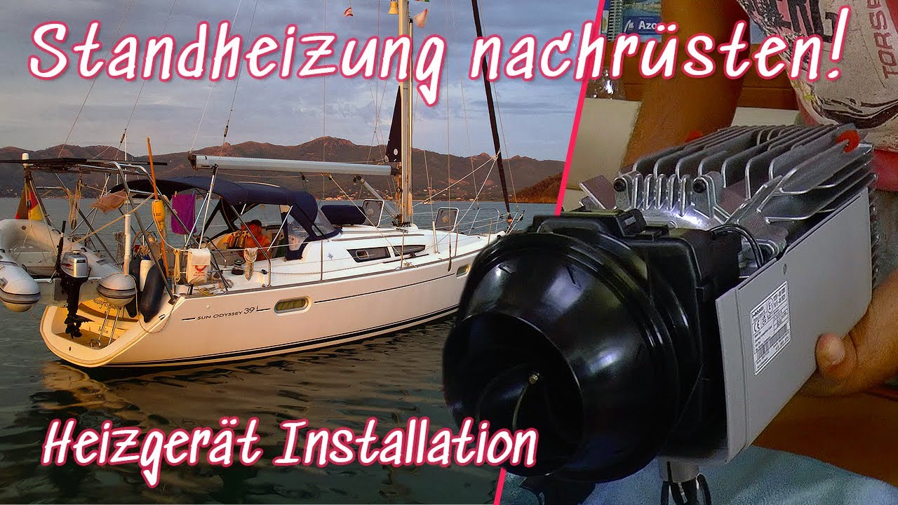 Standheizung Einbau in ein Boot - Tipps, Wissen, Fehler? -  -  Das Forum rund um Boote