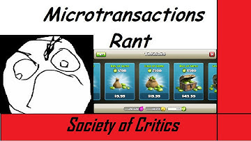 Microtransactions Rant