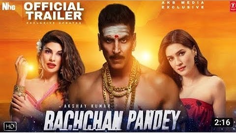 Bachpan Pandey Official Trailer | Akshay Kumar | kirti sanon |  Jacqueline Fernandes |#akshaykumar