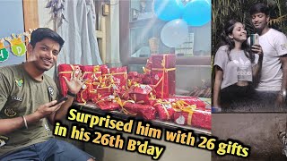 I surprised Him with 26 gifts in his 26th Birthday