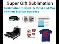Sublimation T-shirt  printing business By Super gift sublimation