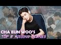 Cha Eun Woo's TOP 8 Kissing Scenes of All Time | Not for the weak-hearted ❌