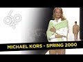 Michael Kors Spring 2000: Fashion Flashback