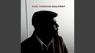 Miniatura del video "Karl Frierson - Ten Minutes"