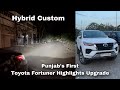 Punjabs first  toyota fortuner highlights upgrade  hybridcustoms   chandigarh india