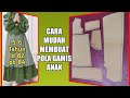 CARA MEMBUAT POLA GAMIS ANAK